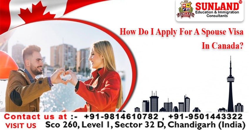 How Do I Apply For A Spouse Visa In Canada? 2 Spouse Visa In Canada