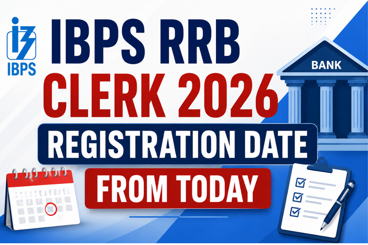 IBPS RRB Clerk 2026 Registration Date From Today: Check Exam Dates, Eligibility, Salary, Fee and How to Apply 3 IBPS RRB Clerk 2026 Registration Date